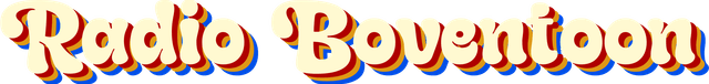 Radio Boventoon Text